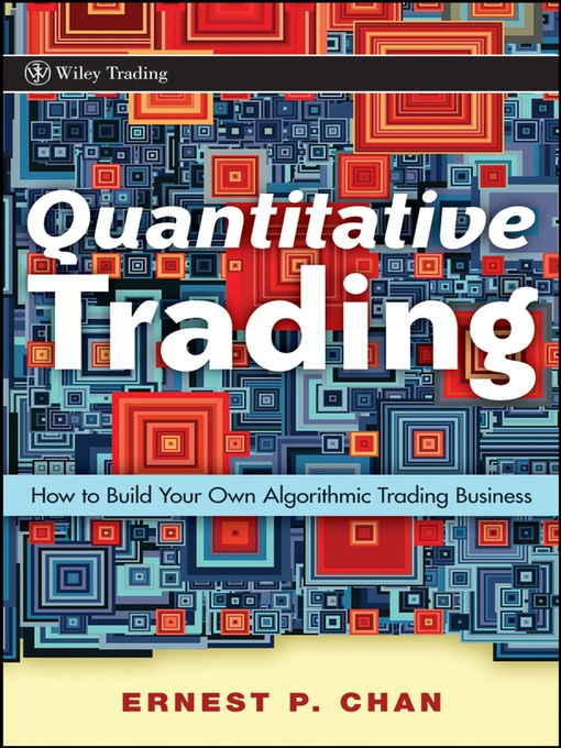 Title details for Quantitative Trading by Ernie Chan - Available